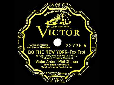 1931 Arden & Ohman - Do The New York (Frank Luther, vocal)