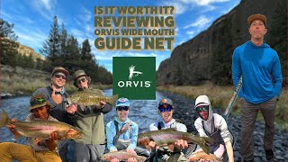 Is It Worth It?  Orvis Wide Mouth Guide Net