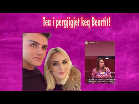 Vjen reagimi i Teas “Burrat e vërtetë nuk i ofendojnë femrat”, pas thumbave të Beartit!
