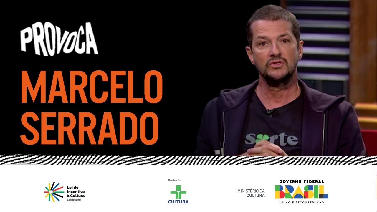 Provoca | Marcelo Serrado | 09/07/2024
