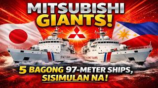 Download lagu MITSUBISHI GIANTS! 5 BAGONG 97-METER SHIPS, SISIMULAN NA! mp3