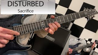 Disturbed - Sacrifice - Guitar Cover