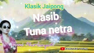 Download lagu NASIB TUNANETRA - EMI NURHAYATI #lagusunda #keseniansunda mp3 Download lagu NASIB TUNANETRA - EMI NURHAYATI #lagusunda #keseniansunda mp3