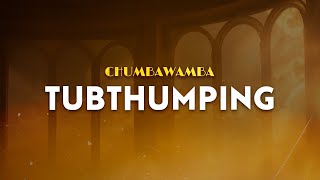 Chumbawamba - Tubthumping | From American Reunion (Lyrics)
