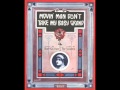 Al Jolson - Movin' Man, Don't Take My Baby Grand! 1912