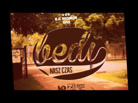 Bedi - Nasz czas