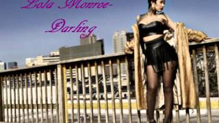 Lola Monroe- Darling