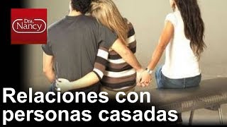 Relaciones con personas casadas – Entre Mujeres