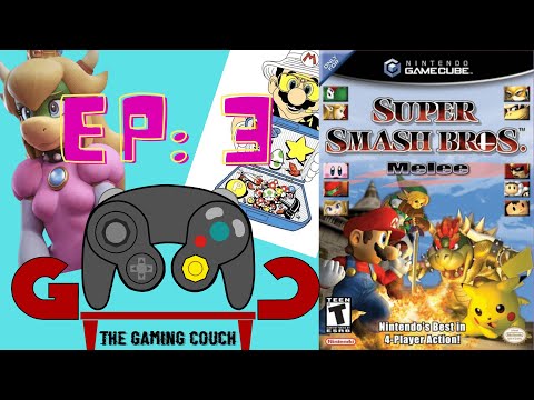 Super Smash Bros. Melee - The Gaming Couch! - Episode 3
