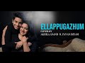 Ellapugazhum Akhila Anand Ft Pavan Shyam Azhagiya Tamil Magan Vijay A R Rahman