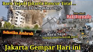 Download lagu JAKARTA GEMPAR 16-12-2025! BARU SAJA BAK TORNADO SAPU KOTA JAKARTA HARI INI, HUJAN BADAI JAKARTA mp3 Download lagu JAKARTA GEMPAR 16-12-2025! BARU SAJA BAK TORNADO SAPU KOTA JAKARTA HARI INI, HUJAN BADAI JAKARTA mp3