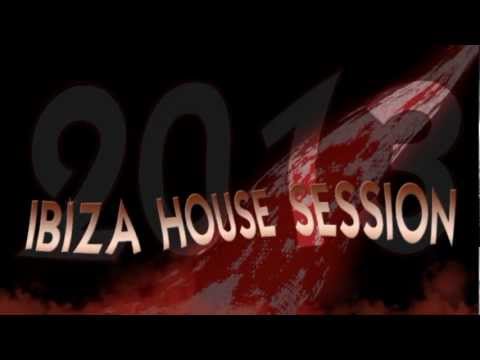 ibiza house session 2013 (parte 1)