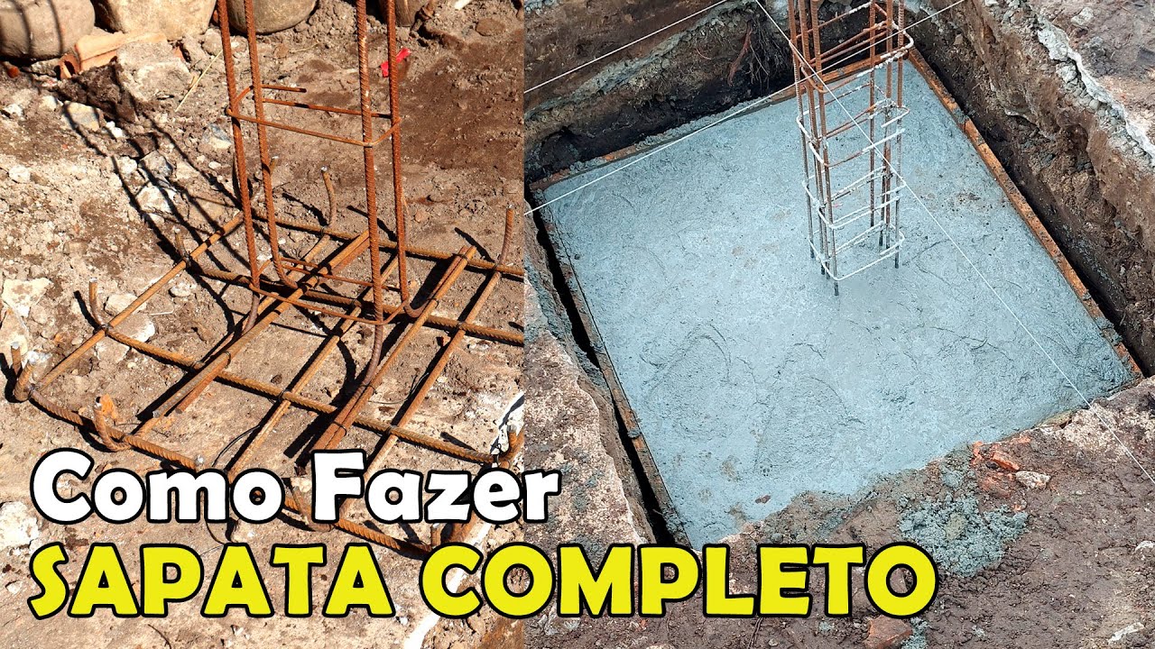 Veja Como Fazer Sapata Construção Completa Dicas do Fernando