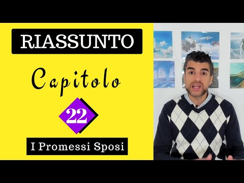 (Chapter 22) The Betrothed: Summary