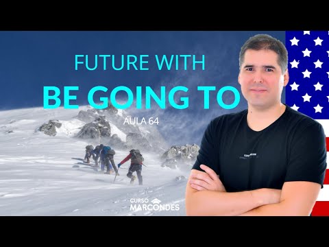 Future with BE GOING TO (Futuro em inglês) | Curso de Inglês Básico - Aula 64