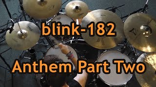 Anthem Part 2 (Blink-182) DRUM COVER