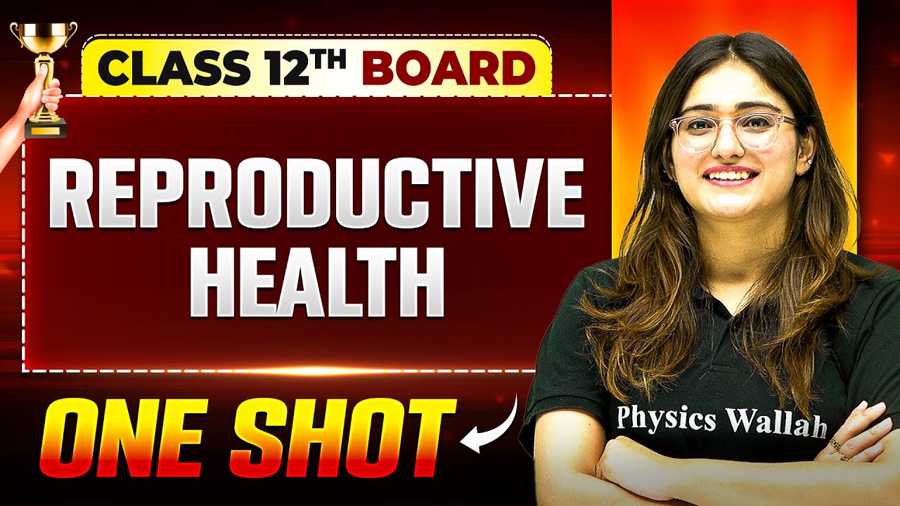 Vijeta 2025 | Reproductive Health One Shot | Biology | Class 12th Boards