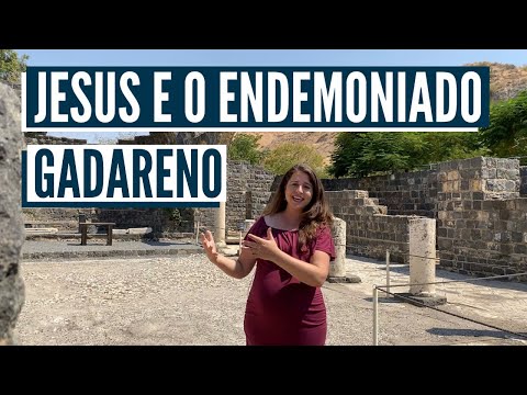 QUEM ERA O ENDEMONIADO? Visitando Gedara com Israel com a Aline