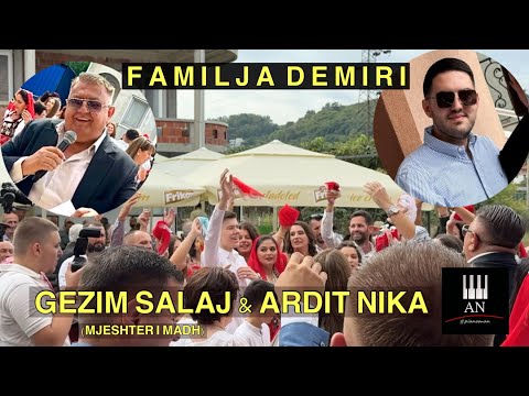 FAMILJA DEMIRI - GEZIM SALAJ (Mjeshter i madh) & ARDIT NIKA - LIVE KENGE DASMASH - ENES & MERSIDA