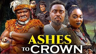 ASHES TO CROWN-UGEZU J UGEZU,ANI AMATOSERO,TOOSWEET ANNAN LATEST 2026 NOLLYWOOD EPIC MOVIE#epic