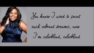 Glee - &#39;Colorblind&#39; Lyrics
