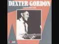 You're Blase by Dexter Gordon