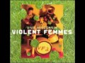 Violent Femmes Dahmer's Dead