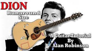 How to Play: Runaround Sue by Dion - Acoustically (ft. my son Jason on lead etc.)