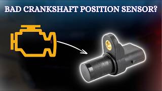 9 Symptoms of a Bad Crankshaft Position Sensor | Engine Misfire, Rough Idle, Backfiring & More