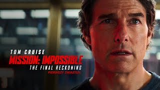 Mission: Impossible - The Final Reckoning - Zwiastun