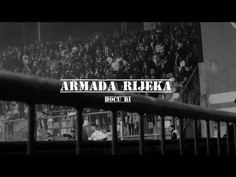 ARMADA RIJEKA - HOĆU RI