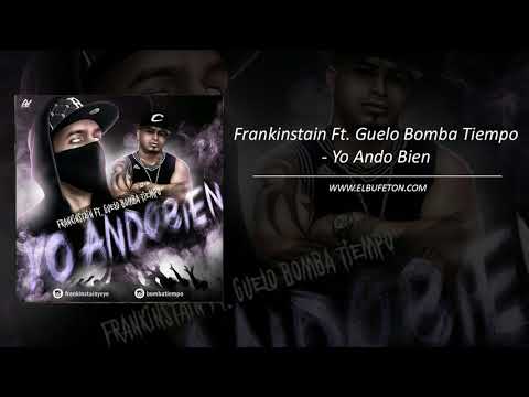 Frankinstain Ft  Guelo Bomba Tiempo   Yo Ando Bien www elbufeton com