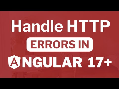 How to handle HTTP errors in Angular 17?