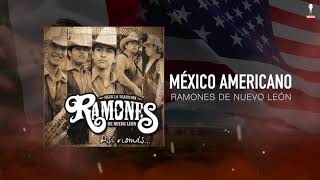RAMONES DE NUEVO LEON - MEXICO AMERICANO [ Video Letra ] MusiCanal