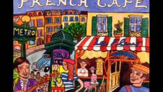Putumayo French Cafe. Georges Brassens - Je M'Suis Fait Tout Petit