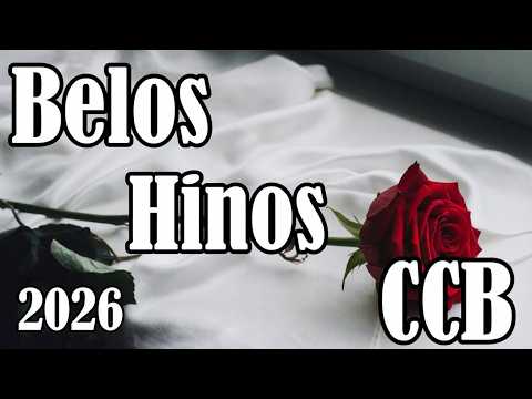 BELOS Hinos  CCB - 06/03/2026 - Hinário 5 - 221,223,225,230,265,270,320,335,345,350
