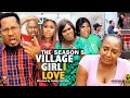 THE VILLAGE GIRL I LOVE (SEASON 5) {NEW TRENDING MOVIE} - 2022 LATEST NIGERIAN NOLLYWOOD MOVIES