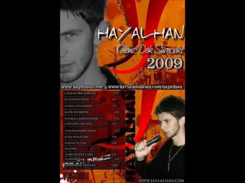 hayalhan sanma vazgeçerimmmmm