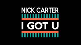 Nick Carter - I Got You