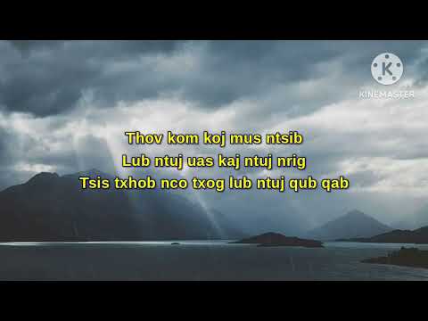 Cia Kuv Txhob Muaj Koj - Vws Xyooj (lyrics)