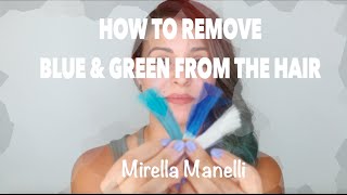 How to Remove Blue and Green Haircolor