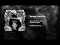 Teenage Time Killer 