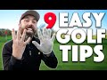 9 REALLY SIMPLE TIPS All Golfers Need To Know