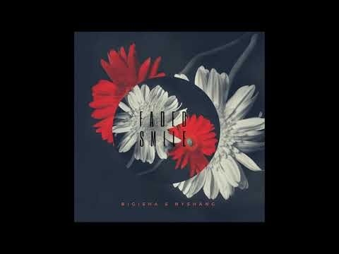 Nyshang & Bigisha - Faded Smile