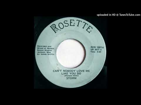 Rare Modern Soul Disco Funk 45 Storm - Can't Nobody Love Me Like You Do