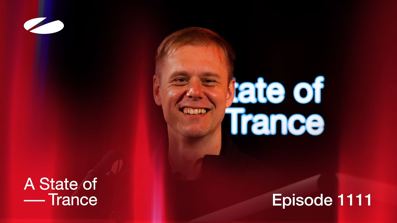 Armin van Buuren - Live @ A State Of Trance Episode 1111 (#ASOT1111) 2023