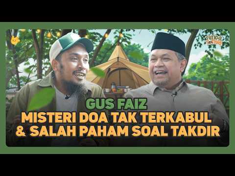 LOGIKA SEDERHANA GUS FAIZ TERANGKAN KEBERADAAN ALLAH SWT  - TENDA TANYA