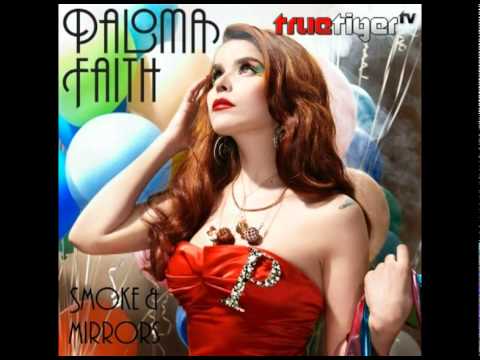 Paloma Faith - Smoke and Mirrors (True Tiger Remix)