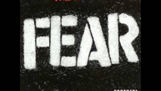 Fear - Let&#39;s Have a War