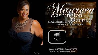 Maureen Washington Quartet - Apr. 18, 2026
